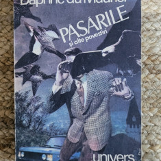 Pasarile si alte povestiri - Daphne du Maurier