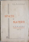 Spatii si Materii, Versuri Vol. 2 - Gh. Rizescu, 1943, Carte Poezie Romana, Editie Veche, 109 Pagini