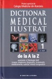 Dictionar medical ilustrat de la A la Z, volumul 1: A-AUR
