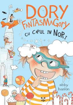 Dory Fantasmagory.Cu Capul In Nori 4, Abby Hanlon - Editura Epica foto