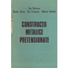 colectiv - Constructii metalice pretensionate - 107419