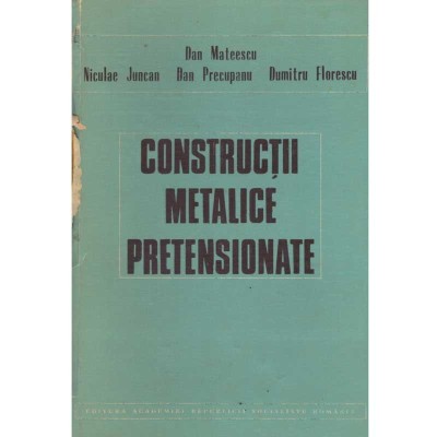 colectiv - Constructii metalice pretensionate - 107419 foto