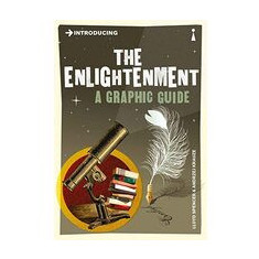 Introducing the Enlightenment: A Graphic Guide