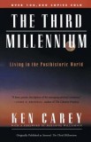 The Third Millennium: Living in the Posthistoric World