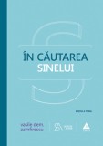 &Icirc;n căutarea sinelui - Editura Trei