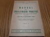 MANUAL DE INDELETNICIRI PRACTICE (Zootehnie,..) - I. Chirita -1947, 223 p., Clasa 11, Stiintele Naturii