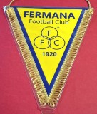 Fanion fotbal - FERMANA FC 1920 (Italia) - folie de protectie si dimensiuni mari 36X26 cm