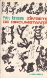 Petru Idriceanu - Zambete de circumstanta. Schite umoristice