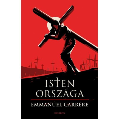 Isten orsz&amp;aacute;ga - Emmanuel Carr&amp;eacute;re foto