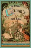 The Complete Grimm&#039;s Fairy Tales