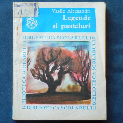 LEGENDE SI PASTELURI - VASILE ALECSANDRI foto