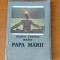 Vicente Blasco Ibanez - Papa mării