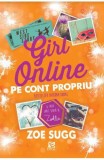 Cumpara ieftin Girl Online. Pe cont propriu, Epica