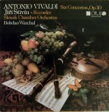 Antonio Vivaldi - Jiri Stivin, Slovak Chamber Orchestra, Bohdan Warchal. Six