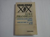 Caietele lui Serafino Gubbio operator / Unul, nici unul si o suta de mii - LUIGI PIRANDELLO