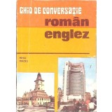 GHID DE CONVERSATIE ROMAN - ENGLEZ-MIHAI MIROIU-93045