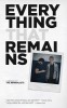 Everything That Remains: A Memoir by the Minimalists