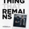 Everything That Remains: A Memoir by the Minimalists