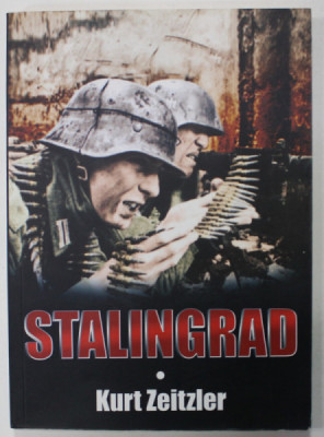 STALINGRAD de KURT ZEITZLER , 2019 foto