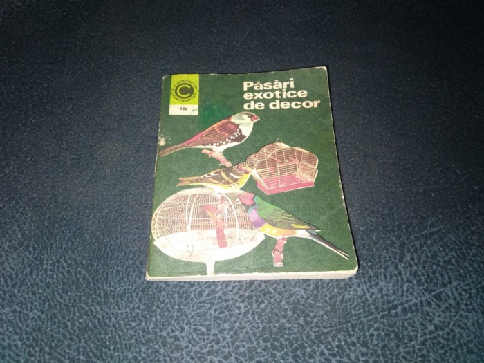 STEFAN DELEANU - PASARI EXOTICE DE DECOR