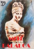 Eugen Lovinescu - Mite - Balauca (Editia: 1995)