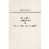 Limbaj cotidian si rostire literara