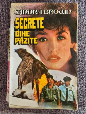 SECRETE BINE PAZITE - SANDRA BROWN, 1993, 606 pagini, stare buna foto