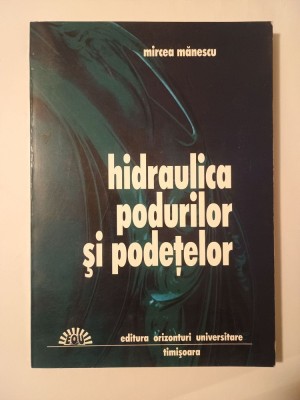 Mircea Mănescu - Hidraulica podurilor și podețelor foto