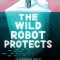 The Wild Robot Protects
