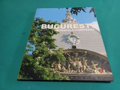 BUCUREȘTI METROPOLĂ EUROPEANĂ * 2005 *3 5 5