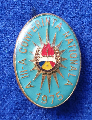 A 3a CONFERINTA NATIONALA 1975 - insigna de pionieri - RARA foto