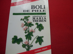 MARIA TREBEN - BOLI DE PIELE ( format mai mare, cu ilustratii ) * foto