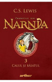 Cronicile din Narnia Vol.3: Calul si baiatul - C. S. Lewis