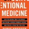 Unconventional Medicine: Join the Revolution to Reinvent Healthcare, Reverse Chronic Disease, and Create a Practice You Love