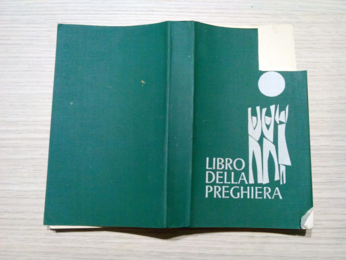 LIBRO DELLA PREGHIRA - Luciani Card. Albino - 1977, 669 p.; coperta originala