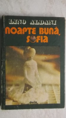 Lino Aldani - Noapte buna, Sofia foto