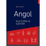 Angol kultur&aacute;lis sz&oacute;t&aacute;r - Bart Istv&aacute;n