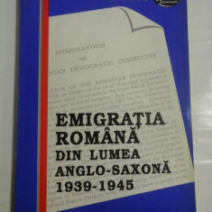 EMIGRATIA ROMANA DIN LUMEA ANGLO-SAXONA 1939-1945 - V. FL. DOBRINESCU