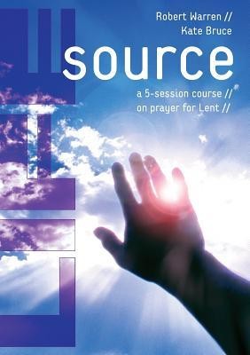 Life Source: A Five-Session Course on Prayer for Lent foto