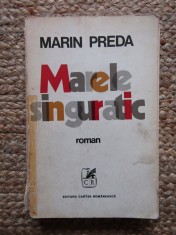 Marin Preda - Marele singuratic (Editia: 1972)