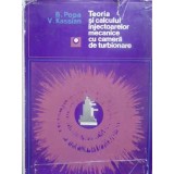 TEORIA SI CALCULUL INJECTOARELOR MECANICE CU CAMERA DE TURBIONARE-B. POPA, V. KASSIAN-231464