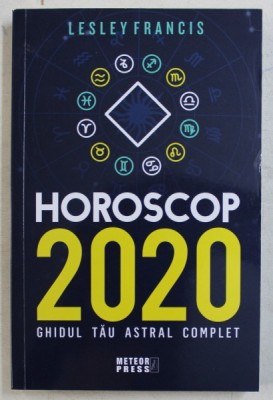 HOROSCOP 2020 - GHIDUL TAU ASTRAL COMPLET de LESLEY FRANCIS , 2019 foto