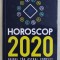 HOROSCOP 2020 - GHIDUL TAU ASTRAL COMPLET de LESLEY FRANCIS , 2019