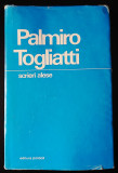 Togliatti, Palmiro, Scrieri alese, ca noua, rara