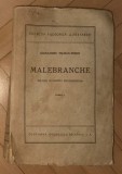 Malebranche vol I / Alexandru Tilman-Timon