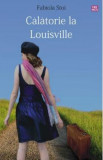 Calatorie la Louisville - Fabiola Stoi, 2021