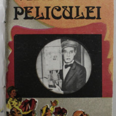 VARSTELE PELICULEI , O ISTORIE A FILMULUI IN CAPODOPERE , VOLUMUL II : APOGEUL '''FILMULUI TACUT '' ( 1924 -1927 ) de TUDOR CARANFIL , 1984, DEDICATIE
