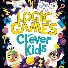 Logic Games for Clever Kids | Gareth Moore, Chris Dickason