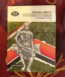 Istoria declinului si a prabusirii Imperiului Roman / Edward Gibbon ; antologie, trad. si pref. de Dan Hurmuzescu Vol. 2 BPT 894