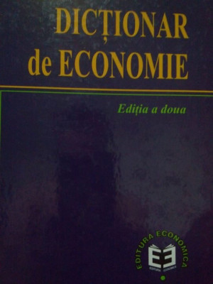 Angelescu Coralia - Dictionar de economie (editia 2001) foto